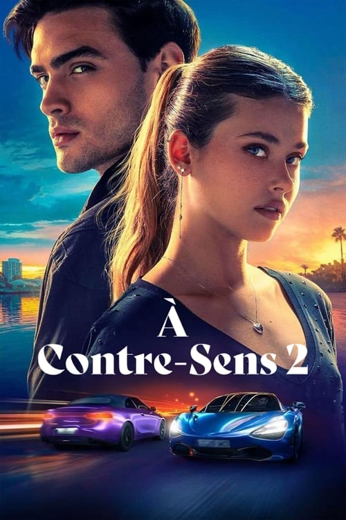 A contre-sens 2 streaming gratuit vf vostfr 